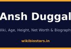 Ansh Duggal Wiki, Age, Height, Net Worth 2026