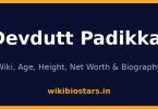 Devdutt Padikkal Wiki, Age, Height, Net Worth 2026