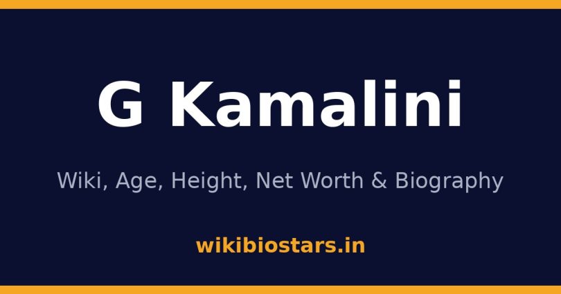 G Kamalini Wiki, Age, Height, Net Worth 2026