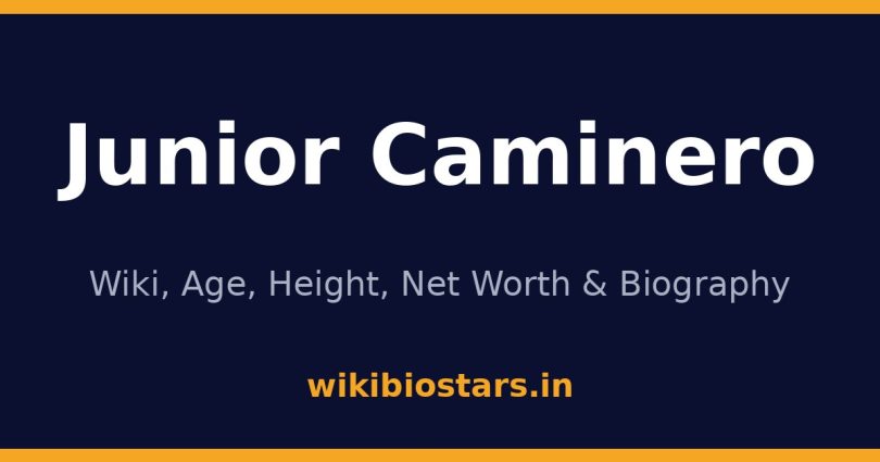 Junior Caminero Wiki, Age, Height, Net Worth 2026