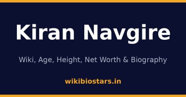 Kiran Navgire Wiki, Age, Height, Net Worth 2026