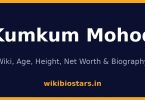 Kumkum Mohod Wiki, Age, Height, Net Worth 2026
