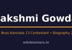 Lakshmi Gowda Wiki, Age, Height, Net Worth 2026