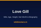 Love Gill Wiki, Age, Height, Net Worth 2026