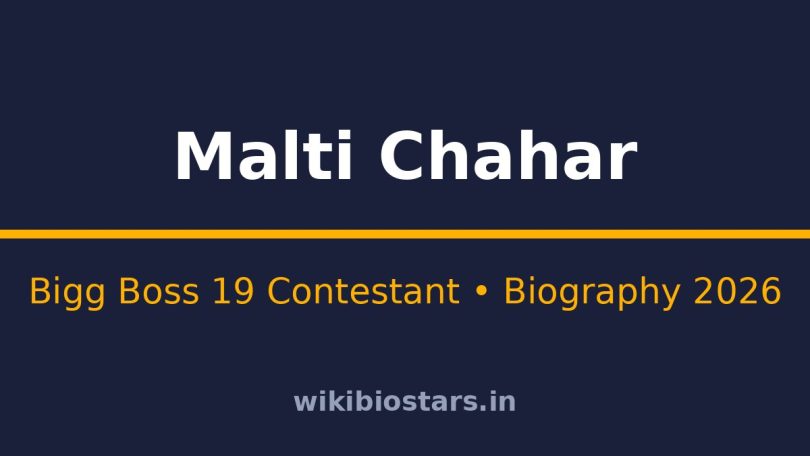 Malti Chahar Wiki, Age, Height, Net Worth 2026