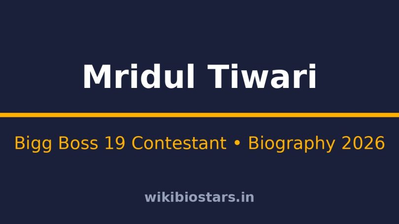 Mridul Tiwari Wiki, Age, Height, Net Worth 2026