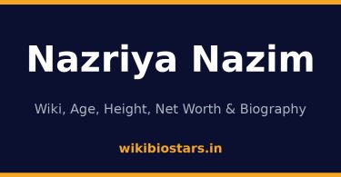 Nazriya Nazim Wiki, Age, Height, Net Worth 2026