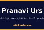Pranavi Urs Wiki, Age, Net Worth 2026