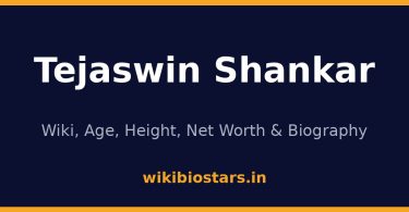 Tejaswin Shankar Wiki, Age, Height, Net Worth 2026